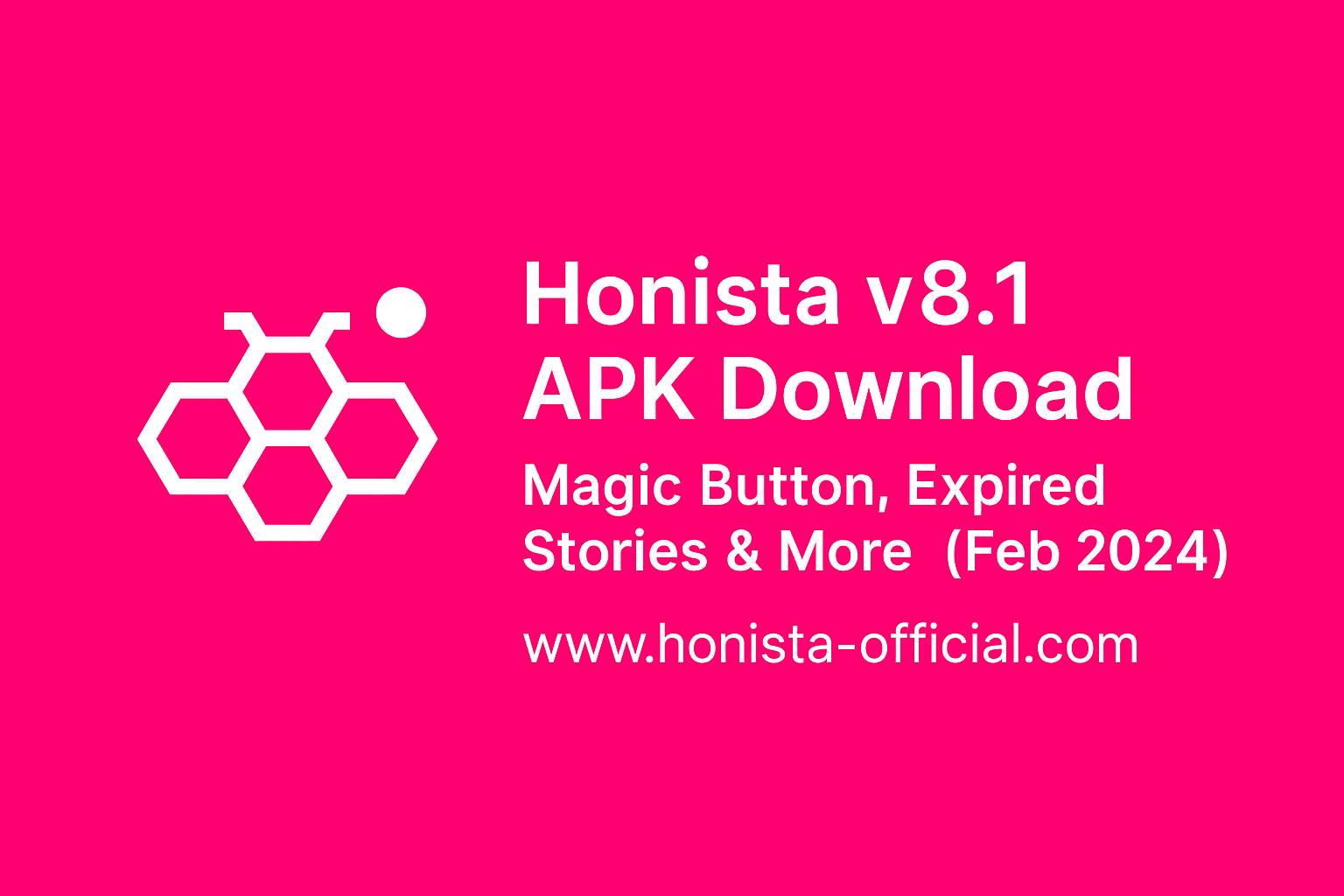 Honista v8.1 APK Download